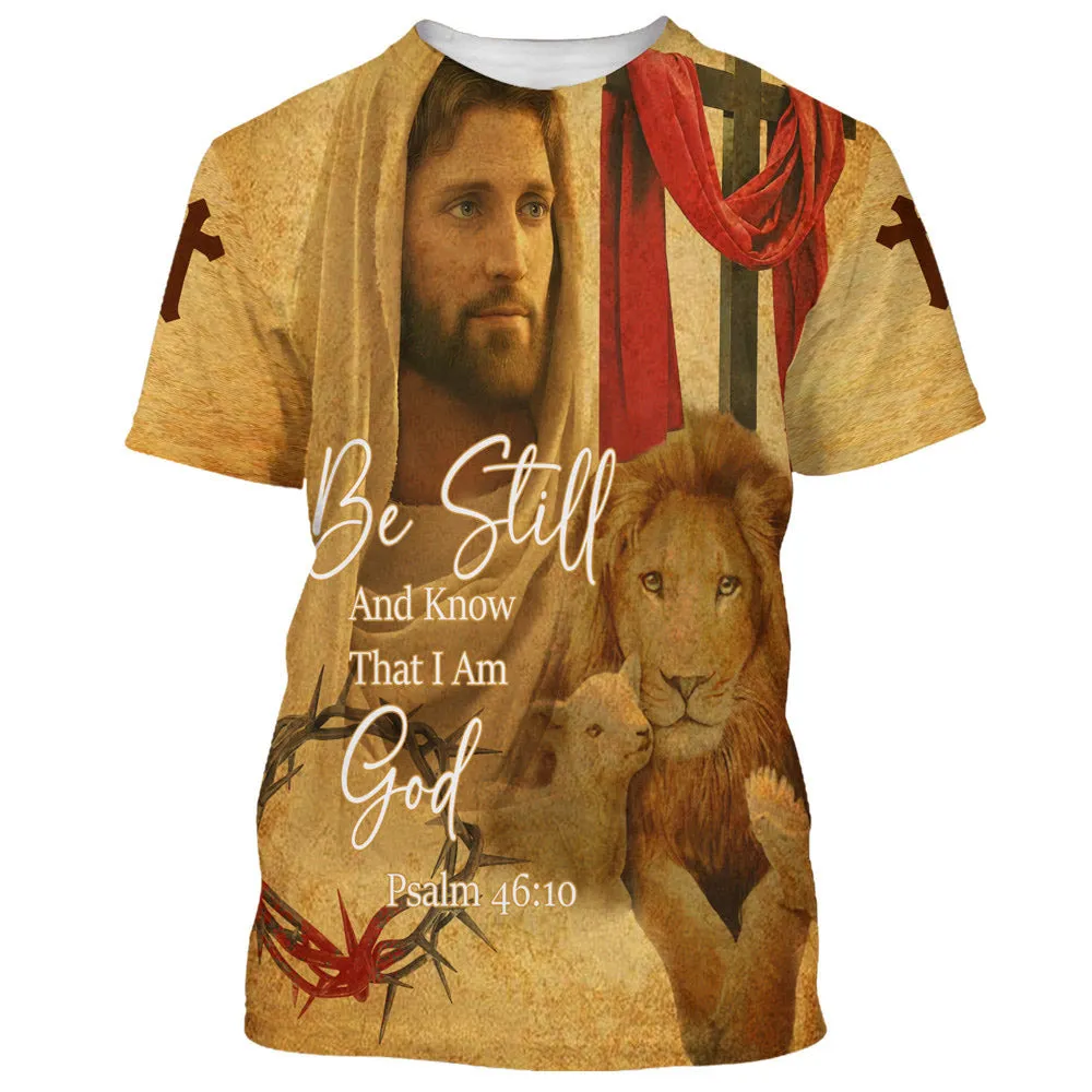 Christian Be Still And Know That I Am God Jesus Lion And Sheep 3d All Over Print Shirt - Christian 3d Shirts For Men Women